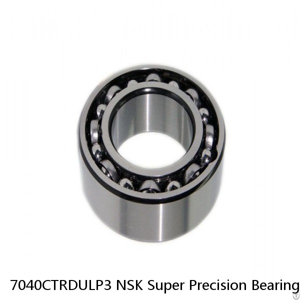 7040CTRDULP3 NSK Super Precision Bearings