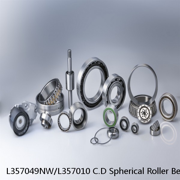 L357049NW/L357010 C.D Spherical Roller Bearings