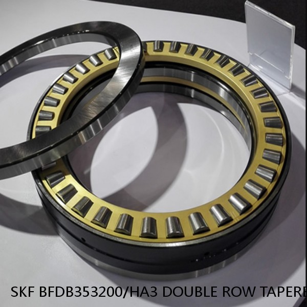 SKF BFDB353200/HA3 DOUBLE ROW TAPERED THRUST ROLLER BEARINGS #1 small image